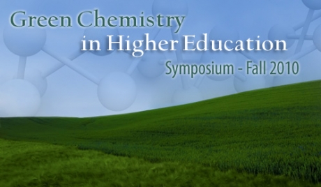Green Chemistry in Higher Education